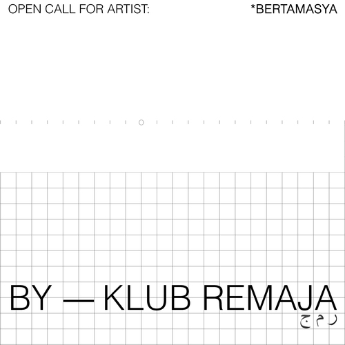 OPEN CALL FOR ARTISTS: Bertamasya